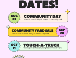 Save These Dates poster showing Community Day on August 23, Community Yard Sale on September 20, and Touch-A-Truck on October 11