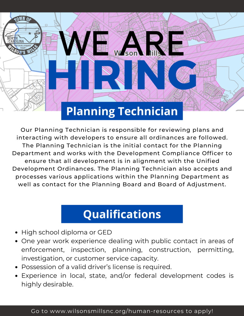 We are hiring! Planning Technician Town of Wilson's Mills, NC